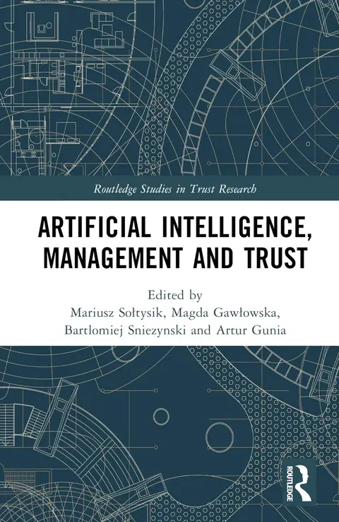 Cover of Artificial Intelligence, Management and Trust