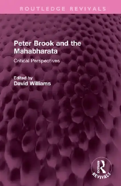 Cover of Peter Brook and the Mahabharata
