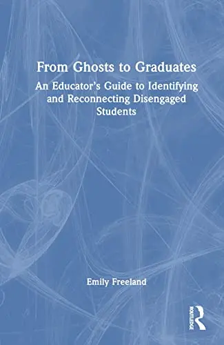 Cover of From Ghosts to Graduates