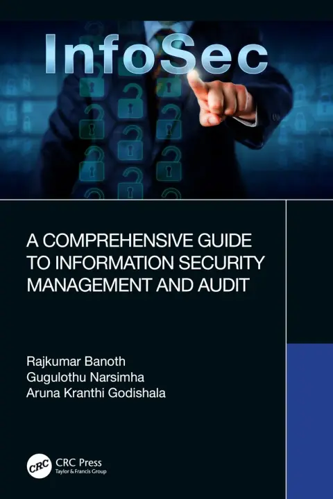 Cover of A Comprehensive Guide to Information Security Management and Audit