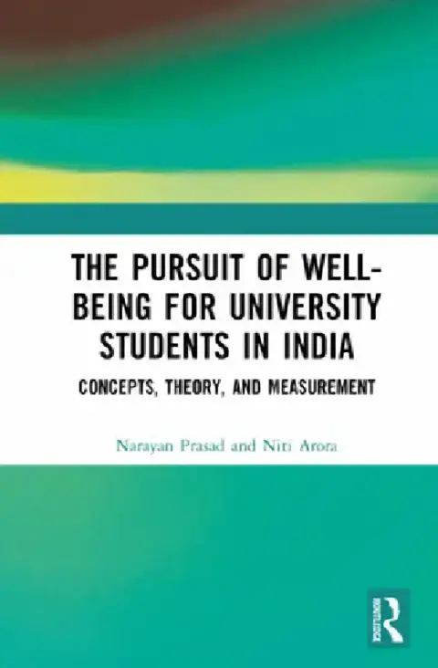 Cover of The Pursuit of Well-Being for University Students in India