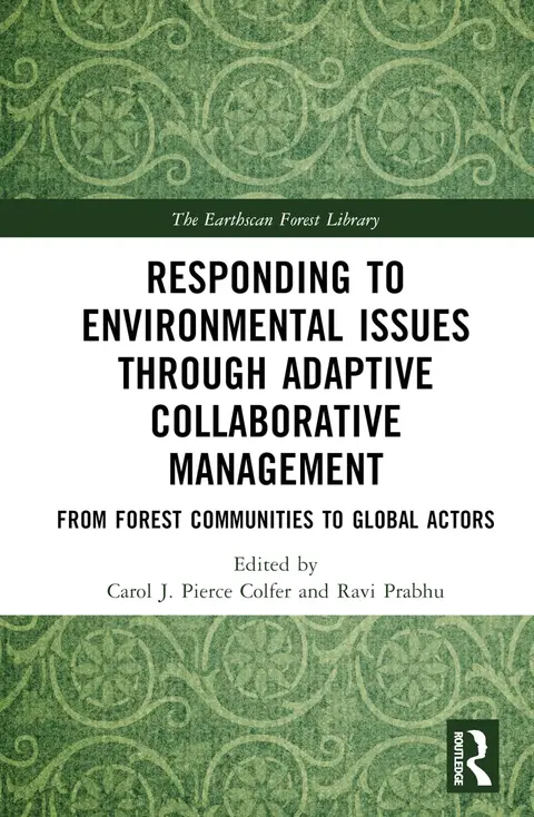 Cover of Responding to Environmental Issues Through Adaptive Collaborative Management