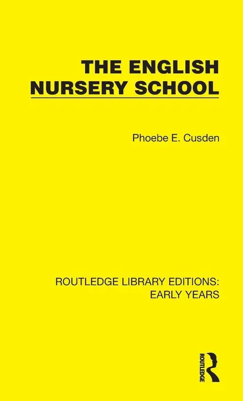 Cover of The English Nursery School