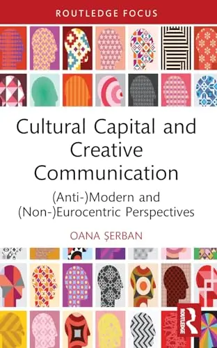 Cover of Cultural Capital and Creative Communication