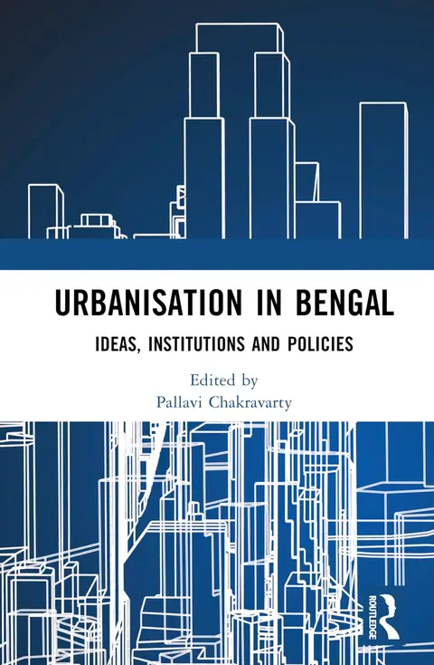 Cover of Urbanisation in Bengal