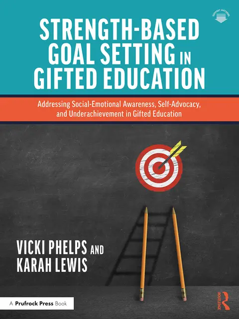 Cover of Strength-Based Goal Setting in Gifted Education