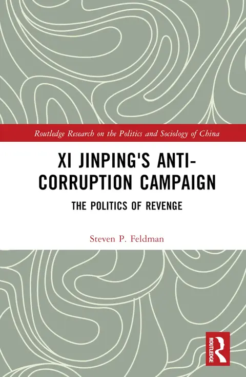 Cover of Xi Jinping's Anticorruption Campaign