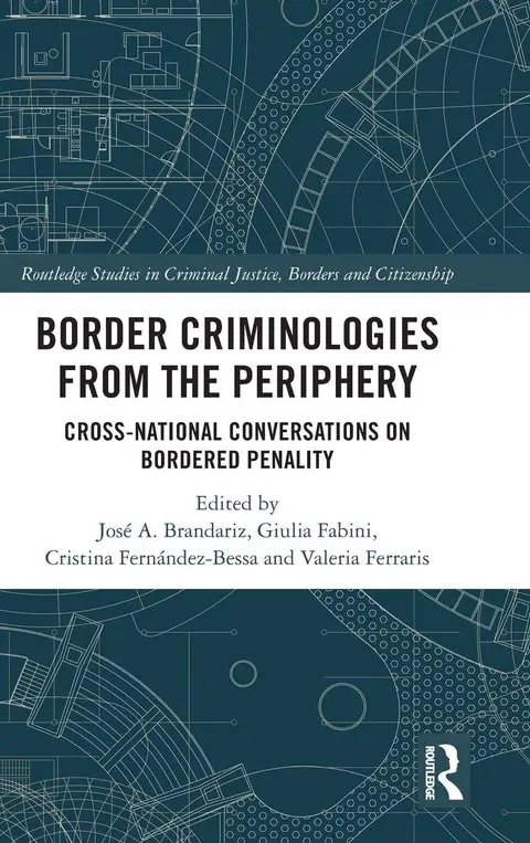 Cover of Border Criminologies from the Periphery