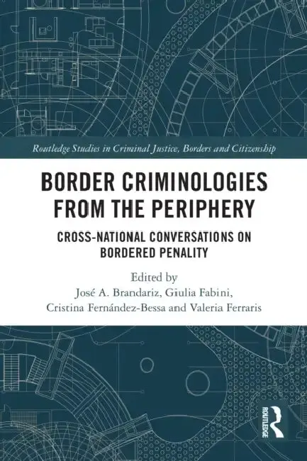 Cover of Border Criminologies from the Periphery