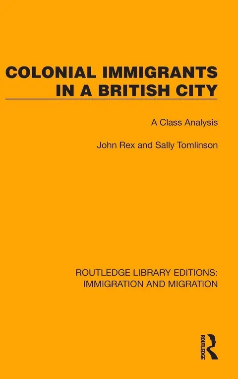Cover of Colonial Immigrants in a British City