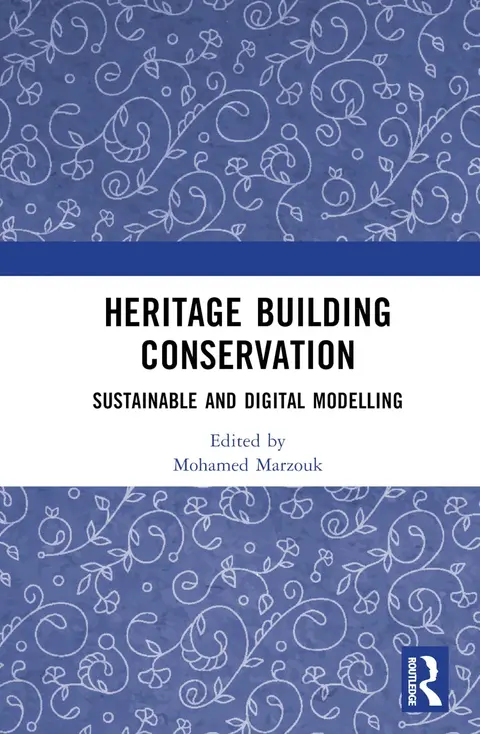 Cover of Heritage Building Conservation: Sustainable and Digital Modelling