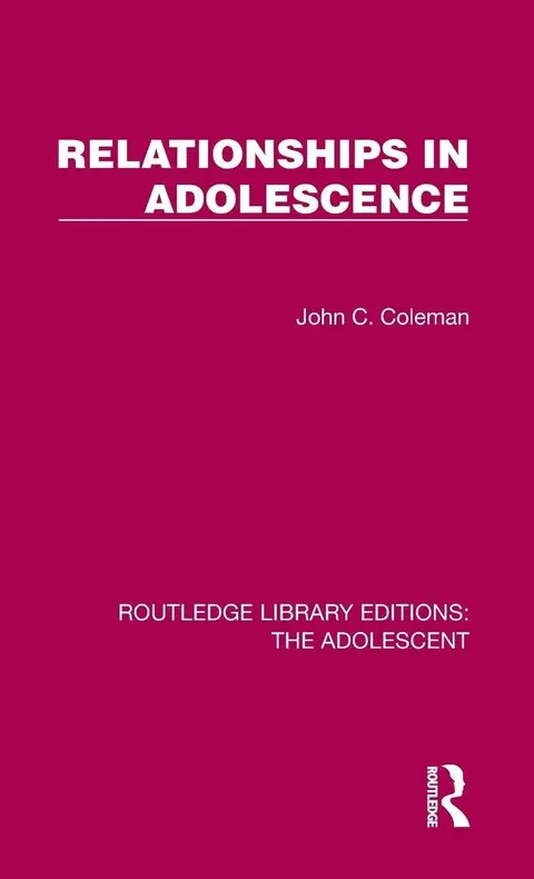 Cover of Relationships in Adolescence