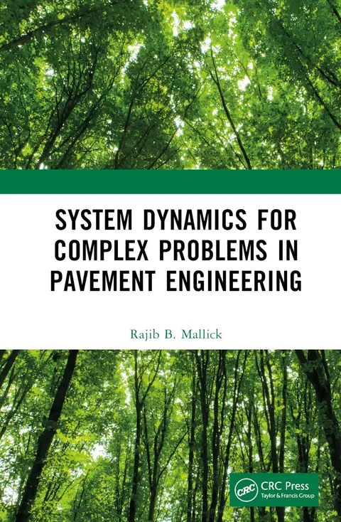 Cover of System Dynamics for Complex Problems in Pavement Engineering