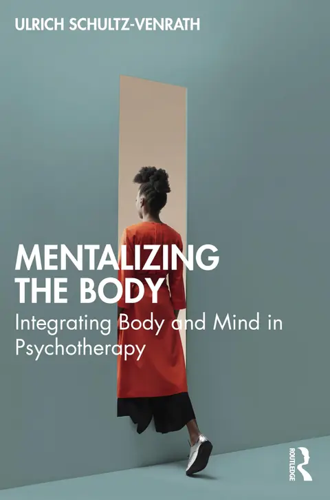 Cover of Mentalizing the Body