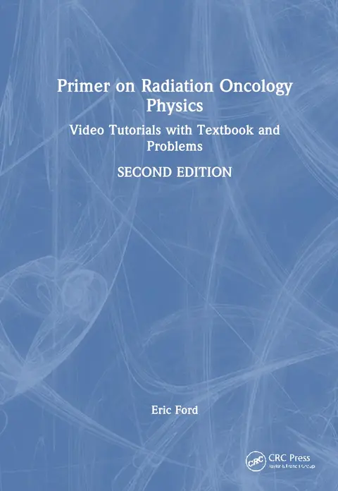 Cover of Primer on Radiation Oncology Physics