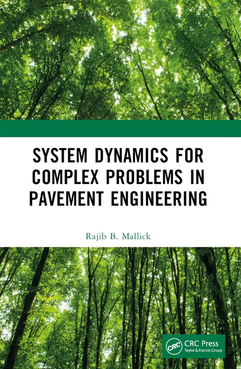 Cover of System Dynamics for Complex Problems in Pavement Engineering