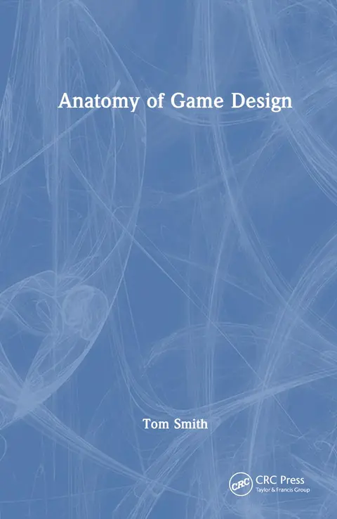 Cover of Anatomy of Game Design