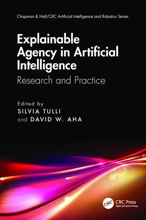 Cover of Explainable Agency in Artificial Intelligence