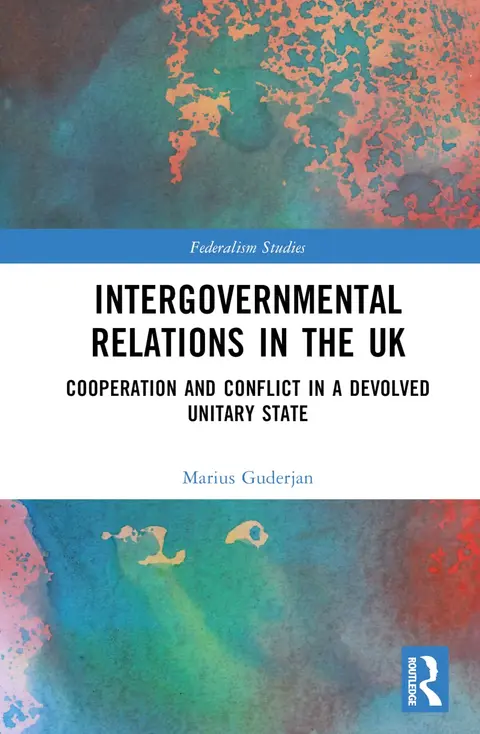 Cover of Intergovernmental Relations in the UK