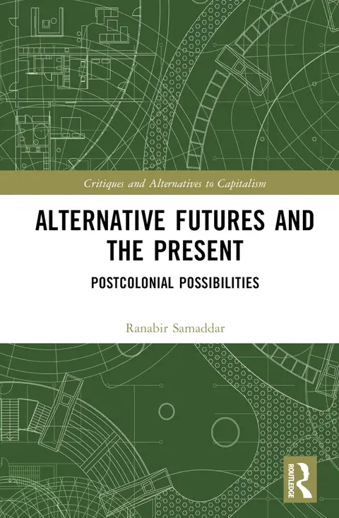 Cover of Alternative Futures and the Present