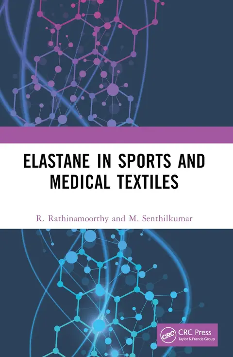 Cover of Elastane in Sports and Medical Textiles