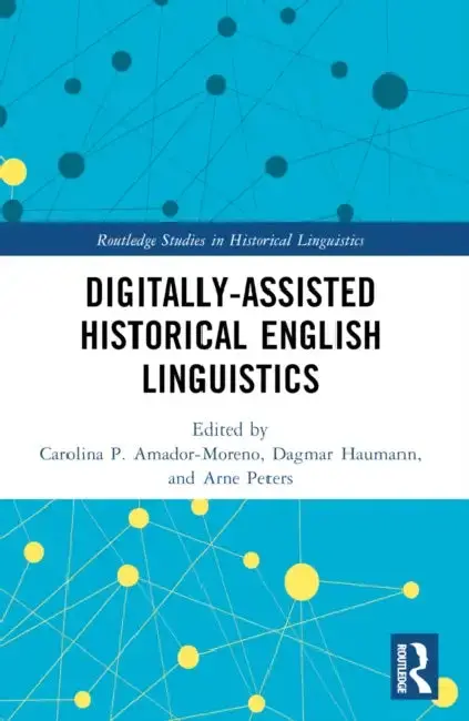 Cover of Digitally-assisted Historical English Linguistics