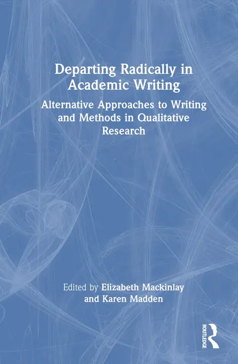 Cover of Departing Radically in Academic Writing