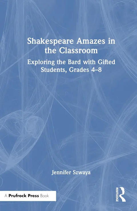 Cover of Shakespeare Amazes in the Classroom