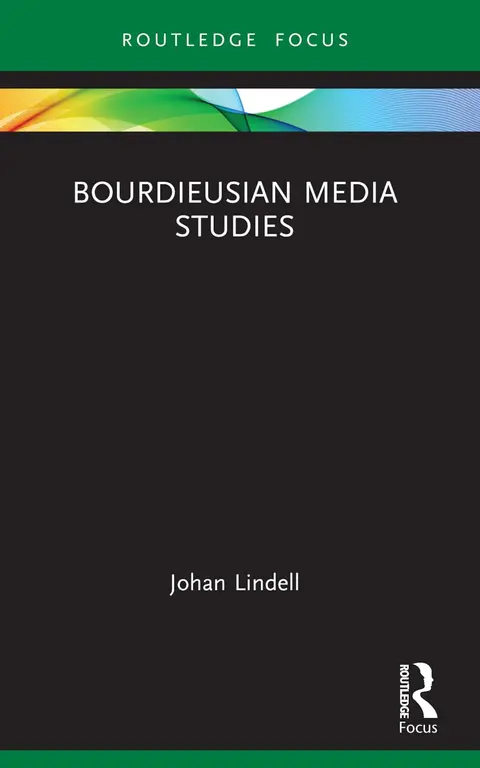 Cover of Bourdieusian Media Studies