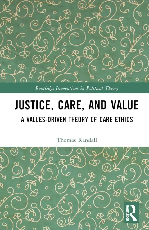 Cover of Justice, Care, and Value