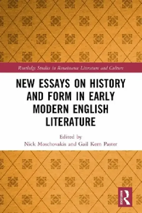 Cover of New Essays on History and Form in Early Modern English Literature