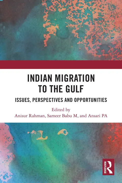 Cover of Indian Migration to the Gulf