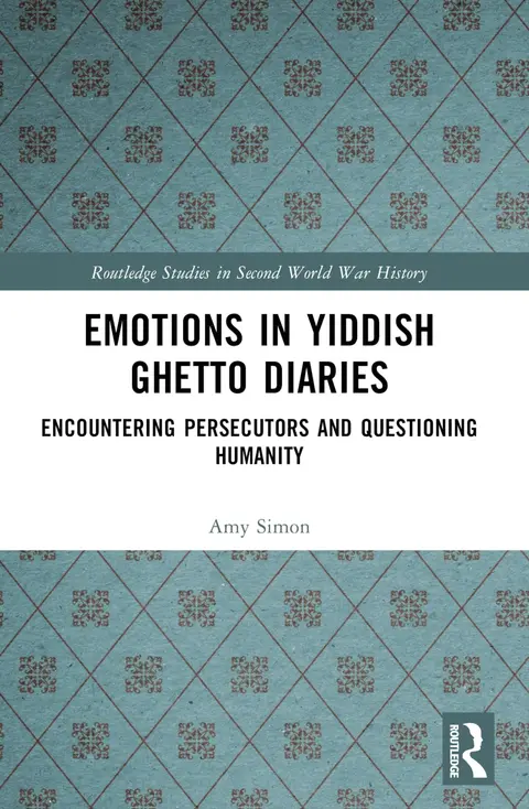 Cover of Emotions in Yiddish Ghetto Diaries