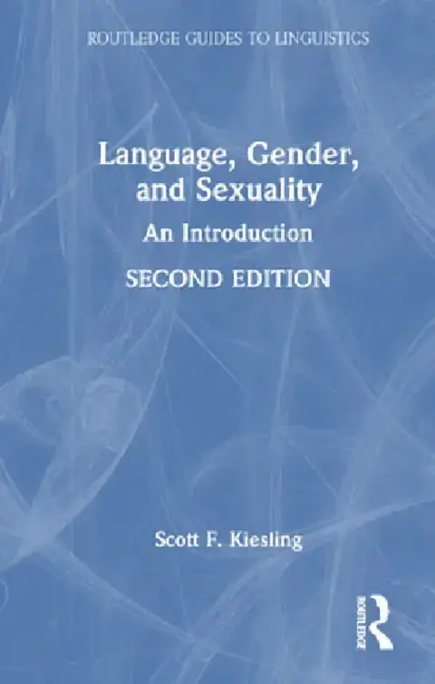 Cover of Language, Gender, and Sexuality