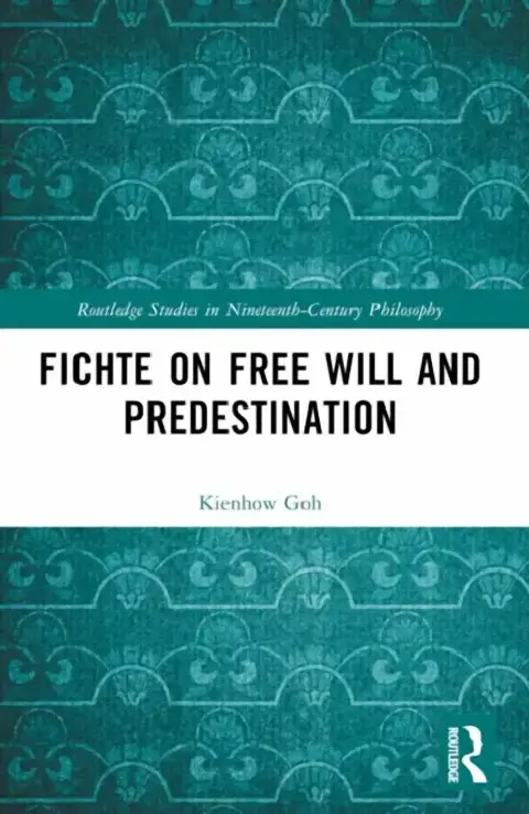 Cover of Fichte on Free Will and Predestination