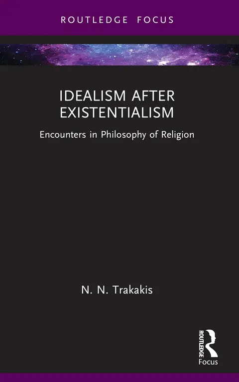 Cover of Idealism After Existentialism