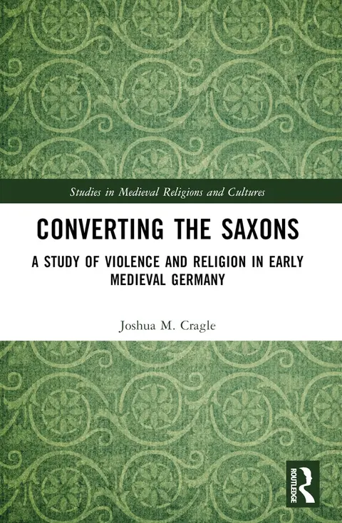 Cover of Converting the Saxons
