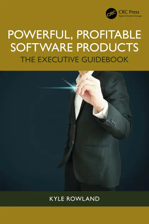 Cover of Powerful Profitable Software Products the Executive Guidebook