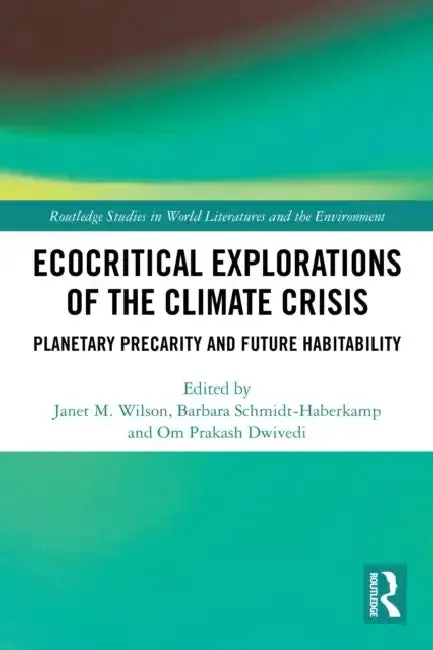 Cover of Ecocritical Explorations of the Climate Crisis