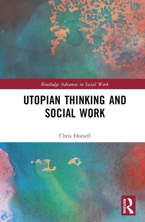Cover of Utopian Thinking and Social Work