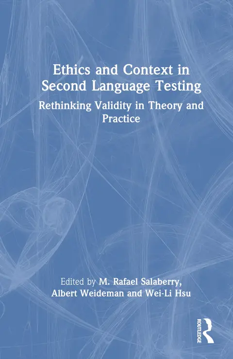 Cover of Ethics and Context in Second Language Testing