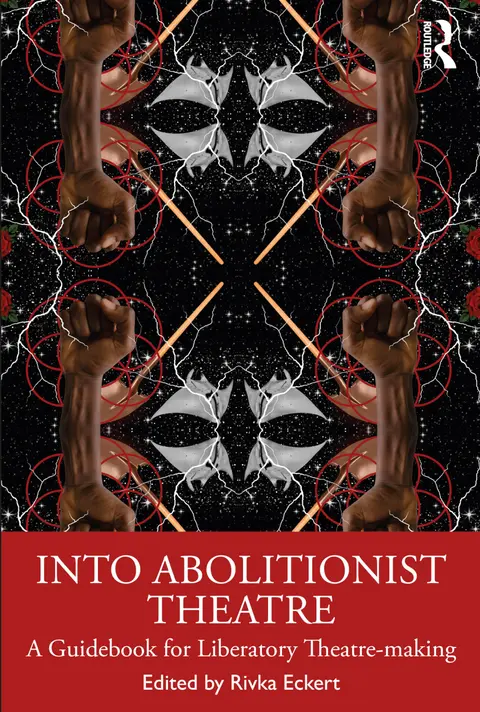 Cover of Into Abolitionist Theatre