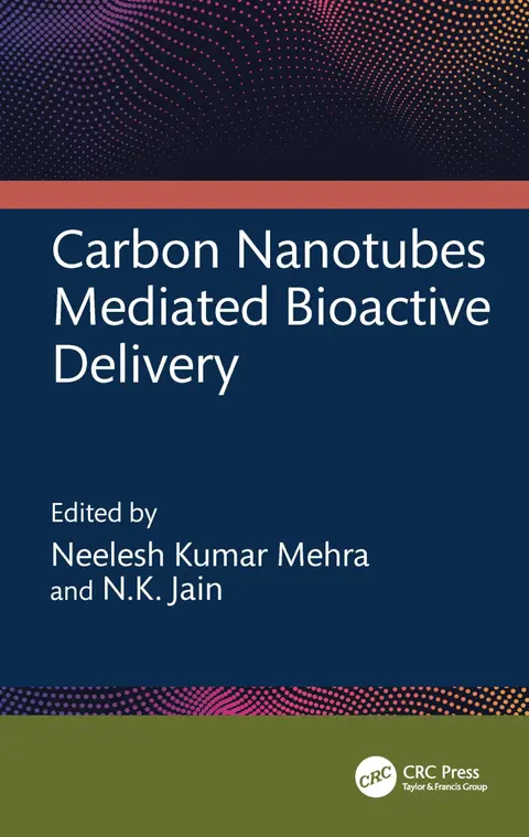 Cover of Carbon Nanotubes Mediated Bioactive Delivery