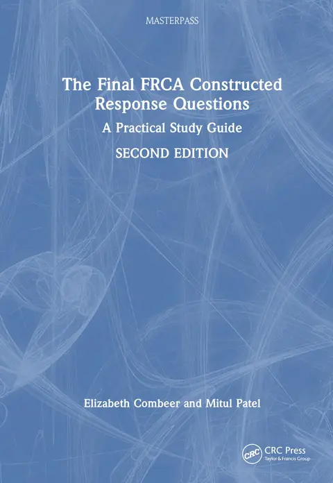 Cover of The Final FRCA Constructed Response Questions
