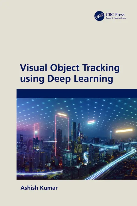 Cover of Visual Object Tracking using Deep Learning