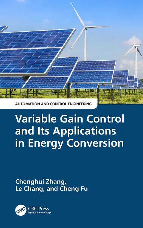 Cover of Variable Gain Control and Its Applications in Energy Conversion