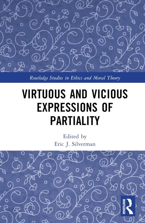 Cover of Virtuous and Vicious Expressions of Partiality