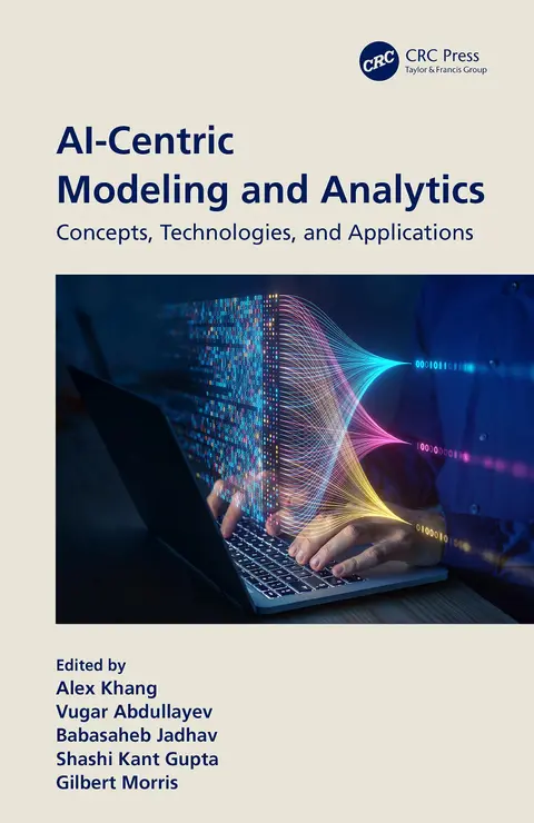 Cover of AI-Centric Modeling and Analytics