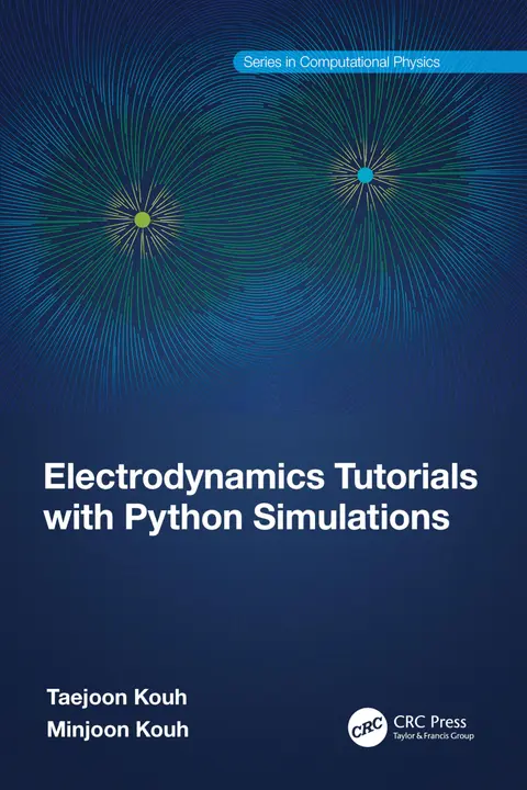 Cover of Electrodynamics Tutorials with Python Simulations