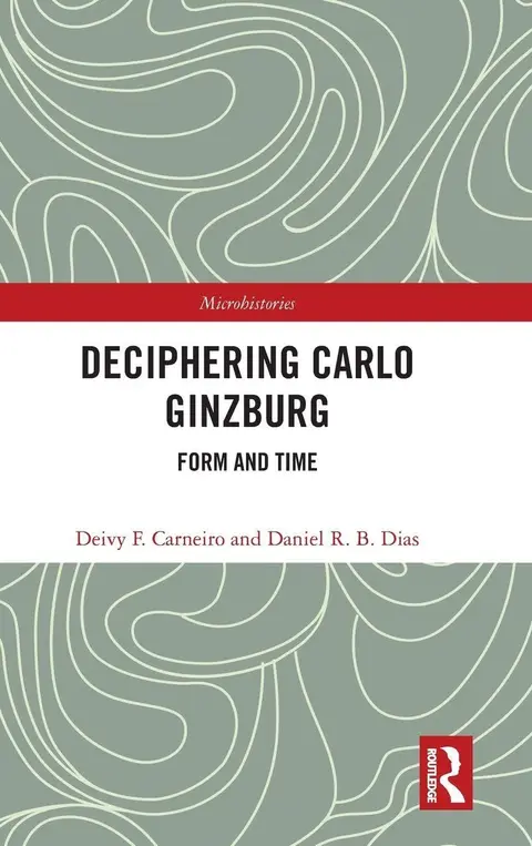 Cover of Deciphering Carlo Ginzburg